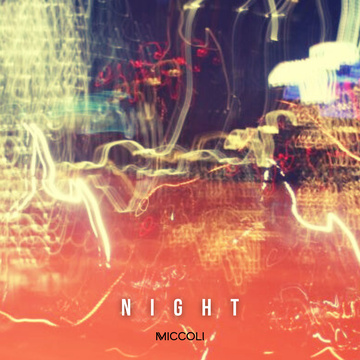 Night by MICCOLI — cover art